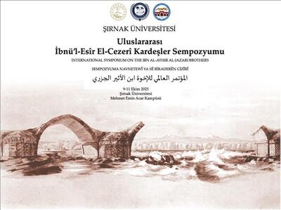 Uluslararası İbnü'l-Esir El-Cezeri Kardeşler Sempozyumu